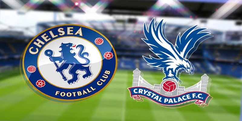 Soi kèo trận Chelsea gặp Crystal Palace